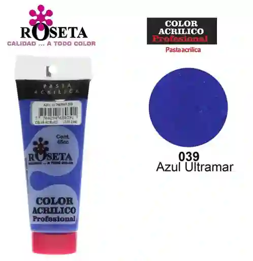 Pintura Acrilica Roseta Color Azul Ultramar 039 X Unidad Tubo De 45cc Pintur