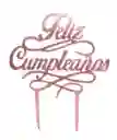 Feliz Cumpleaños Topper Oro Rosa