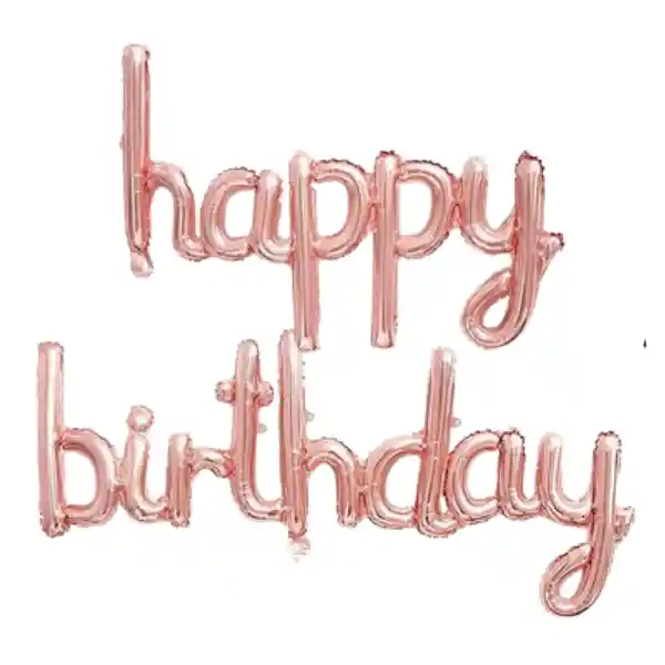 Letrero Metalizado Happy Birthday Cursivo Oro Rosa Sin Inflar