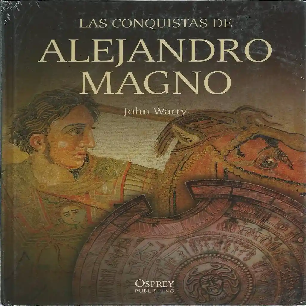 Libro Las Conquistas De Alejandro Magno