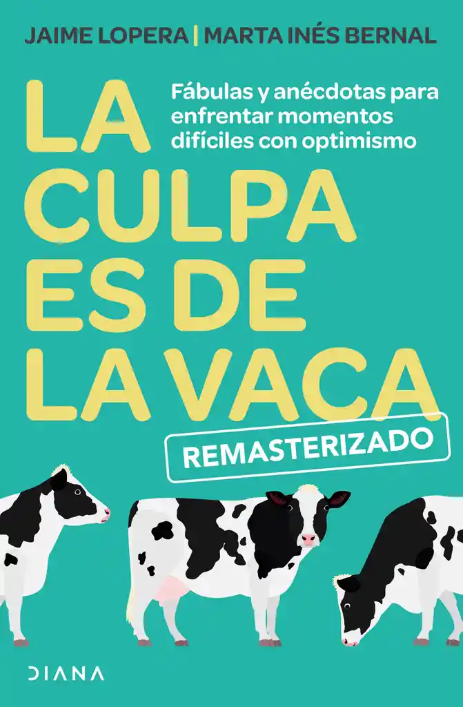 La Culpa Es De La Vaca