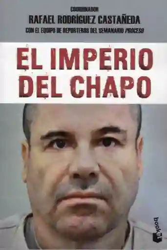 El Imperio Del Chapo