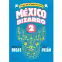 Libro México Bizarro 2 1 U