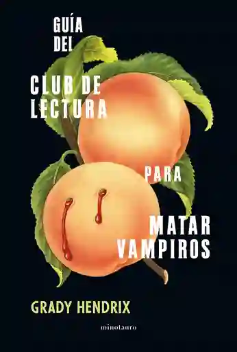 Guía Del Club De Lectura Para Matar Vampiros