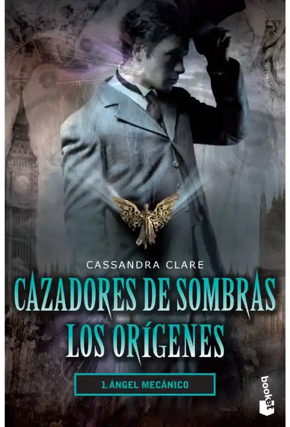 Cazadores De Sombras Los Orígenes 1. Ángel Mecánico