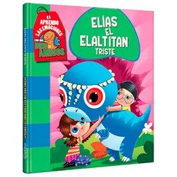 Libro Aprendo Emociones Con Mis Dinos Elias El Altitan Triste Lexus