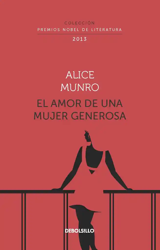 El amor de una mujer generosa (Colección Premios Nobel de Literatura)