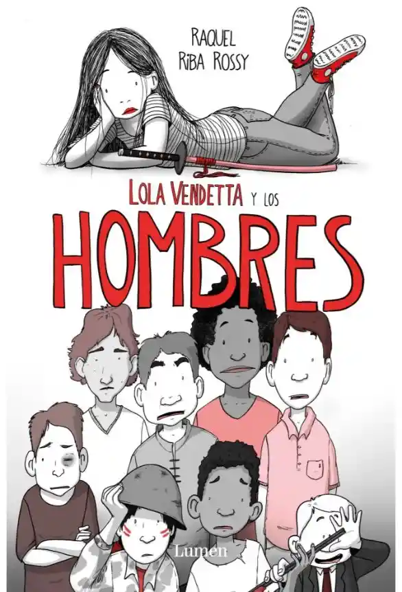 Lola Vendetta Y Los Hombres