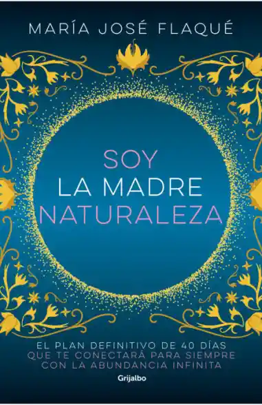 Soy La Madre Naturaleza