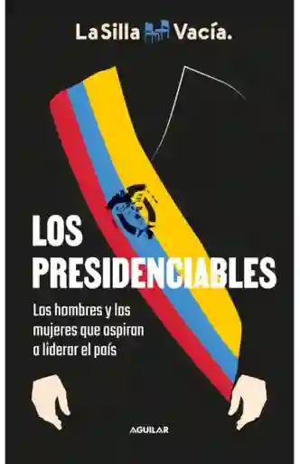 Los Presidenciables