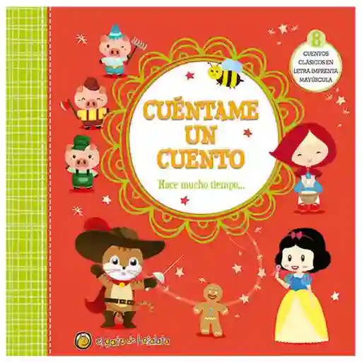 Cuéntame Un Cuento – Hace Mucho Tiempo