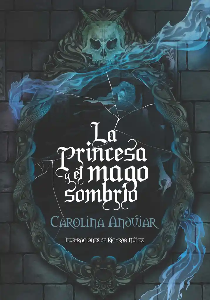 La Princesa Y El Mago Sombrío