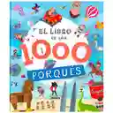 El Libro De Los 1000 Porqués