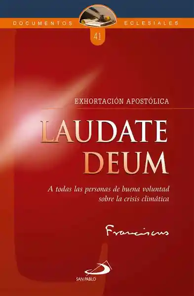 Exhortación Apostólica Laudate Deum