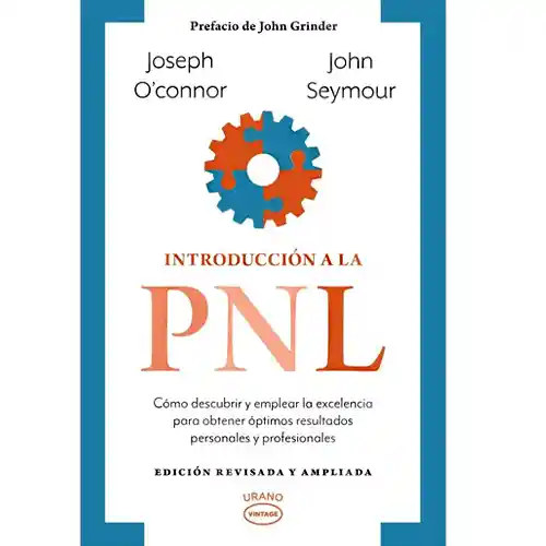 Introducción A La Pnl | Prefacio De John Grinder