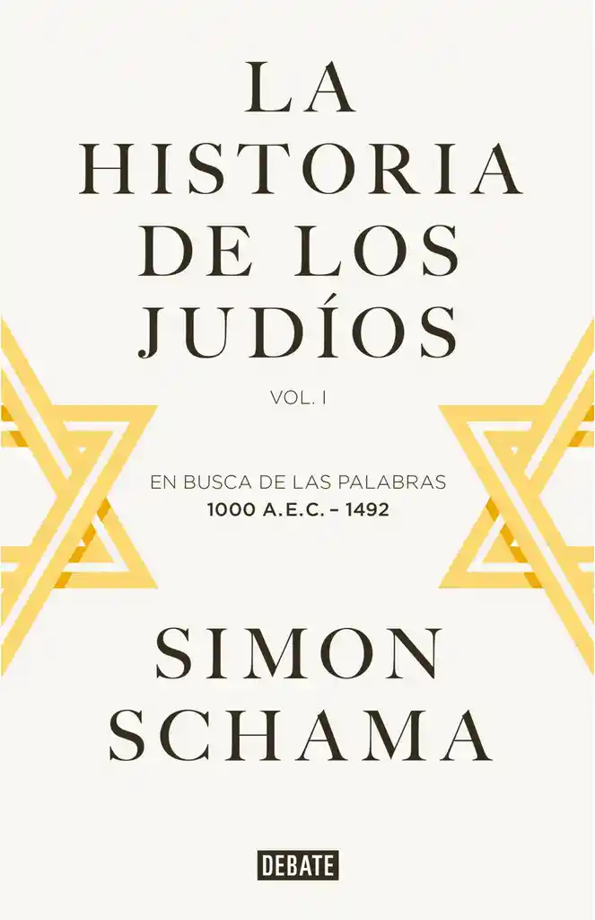 La Historia De Los Judíos. Vol I