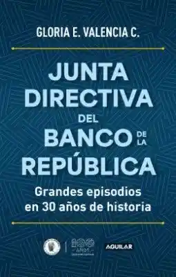 Junta Directiva Del Banco De La República