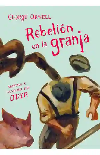 Rebelión En La Granja (novela Gráfica)