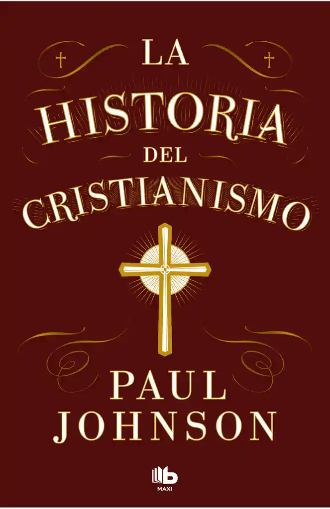 La Historia Del Cristianismo