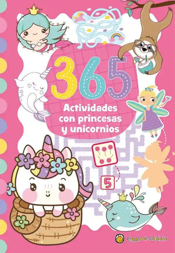 365 Actividades Con Princesas Y Unicornios