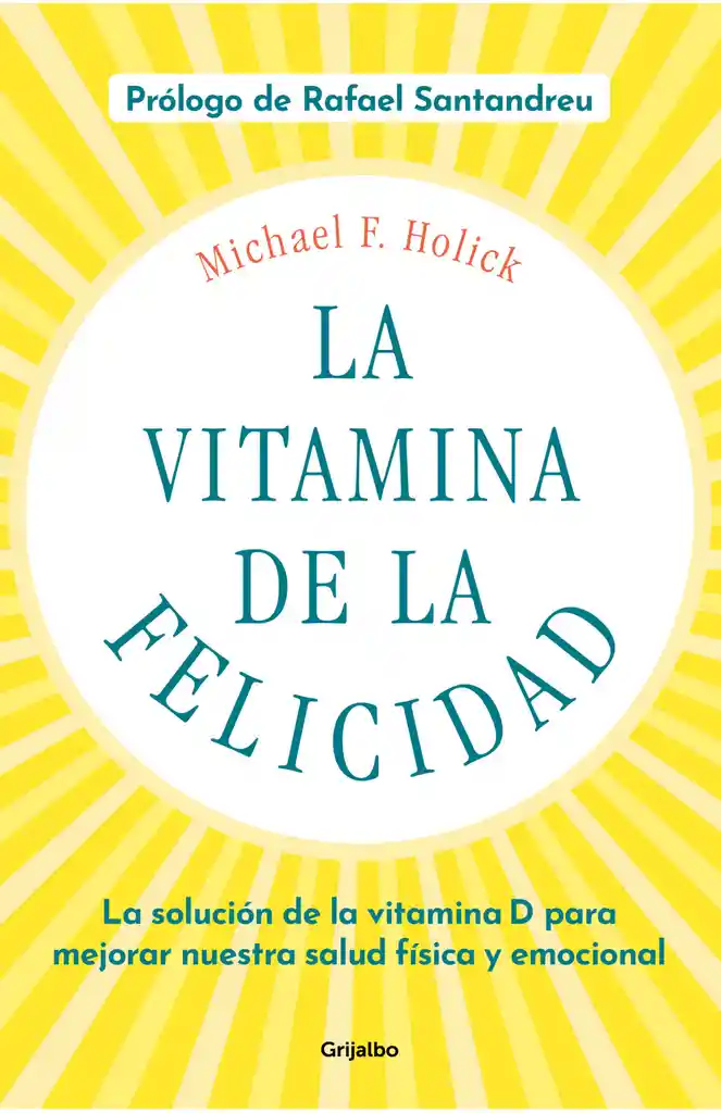 La Vitamina De La Felicidad