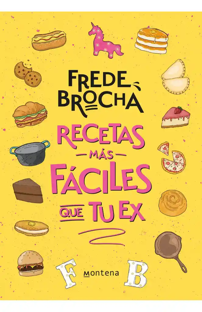 Recetas Más Fáciles Que Tu Ex