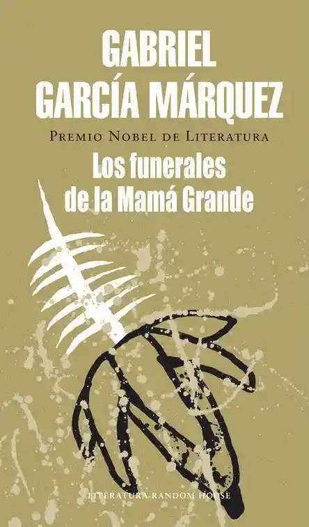 Los funerales de la mamá grande (Nueva presentación)