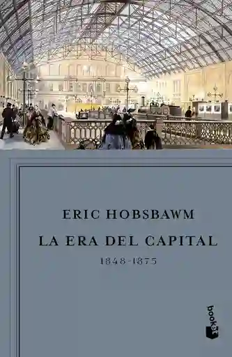 La Era Del Capital, 1848-1875