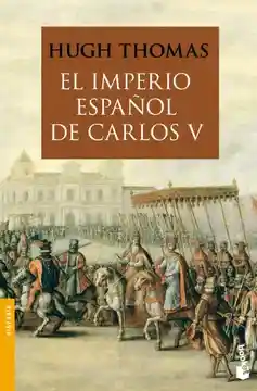 El Imperio Español De Carlos V (1522-1558)