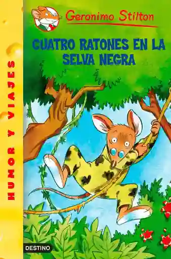 Cuatro Ratones En La Selva Negra