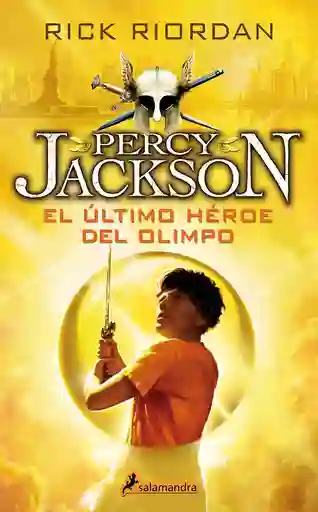 Percy Jackson 5. El Último Héroe Del Olimpo