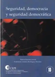 Seguridad Democracia y Seguridad Democrática