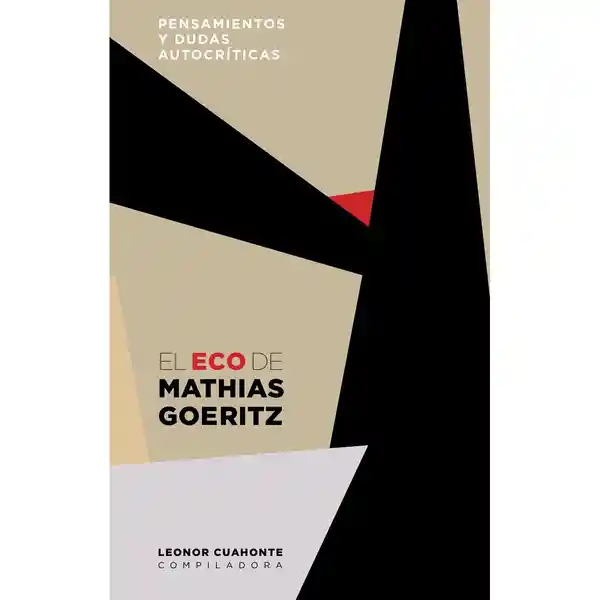 El Eco de Mathias Goeritz
