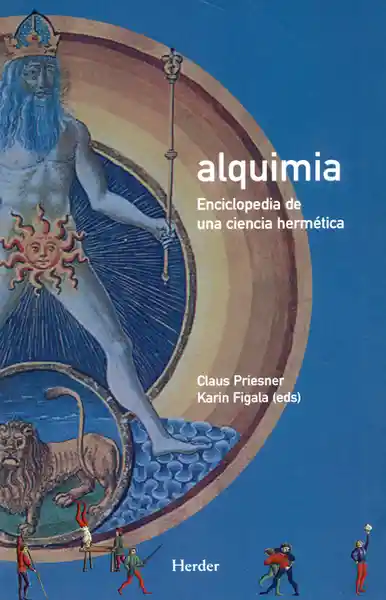 Alquimia Enciclopedia de Una Ciencia Hermética - Claus Priesner