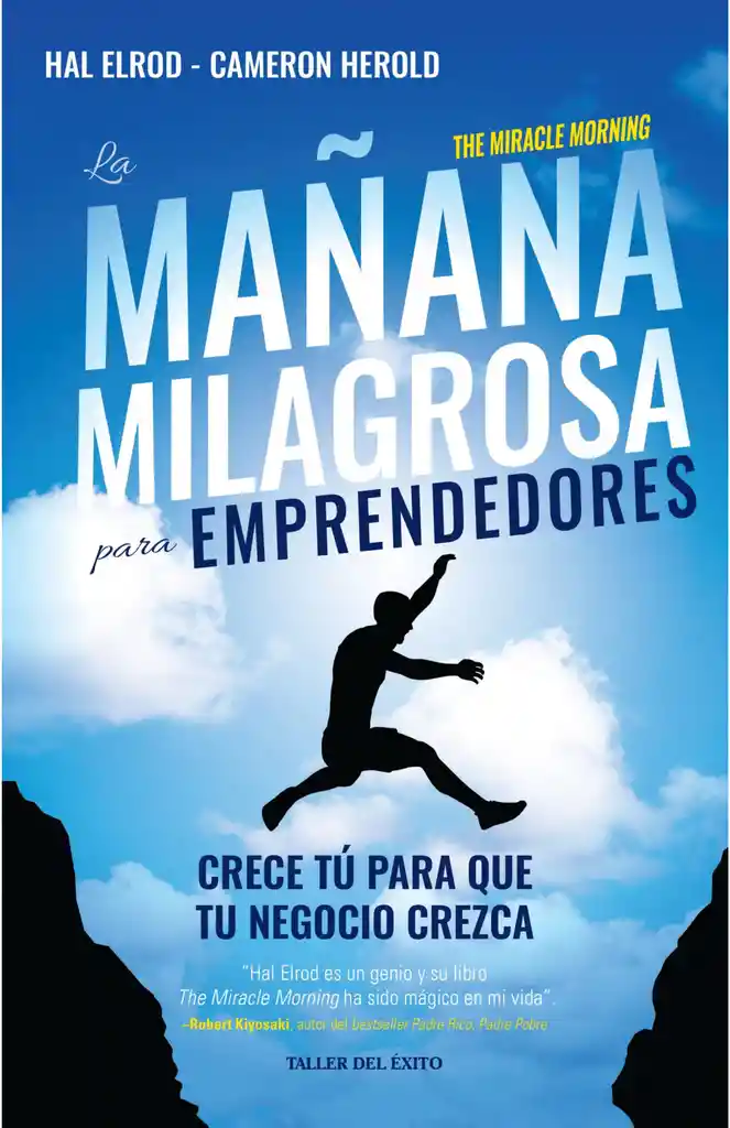 La Mañana Milagrosa Para Emprendedores