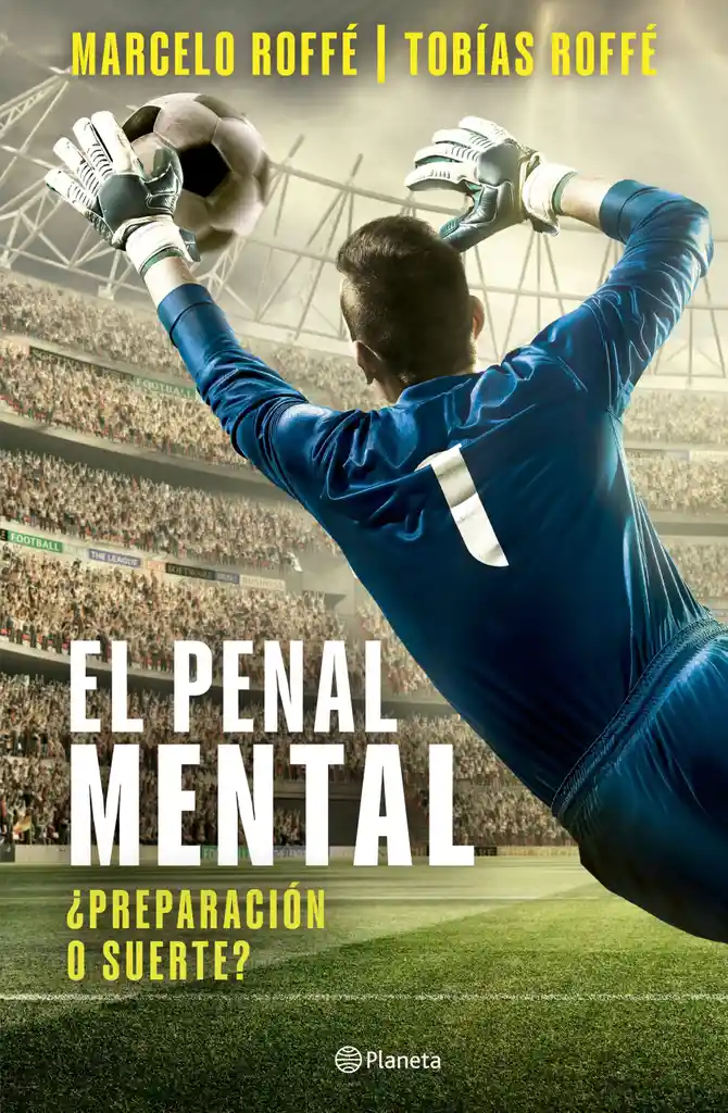 El Penal Mental: ¿preparación O Suerte?