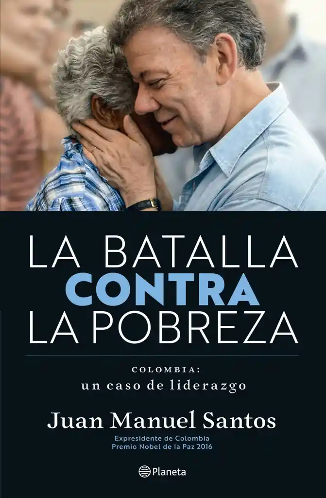 La Batalla Contra La Pobreza