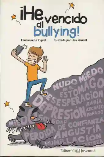 ¡he Vencido Al Bullying!