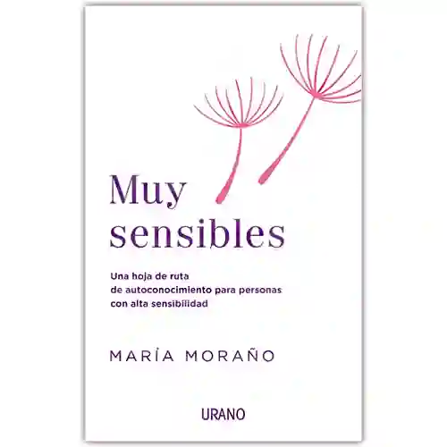 Muy Sensibles | María Moraño