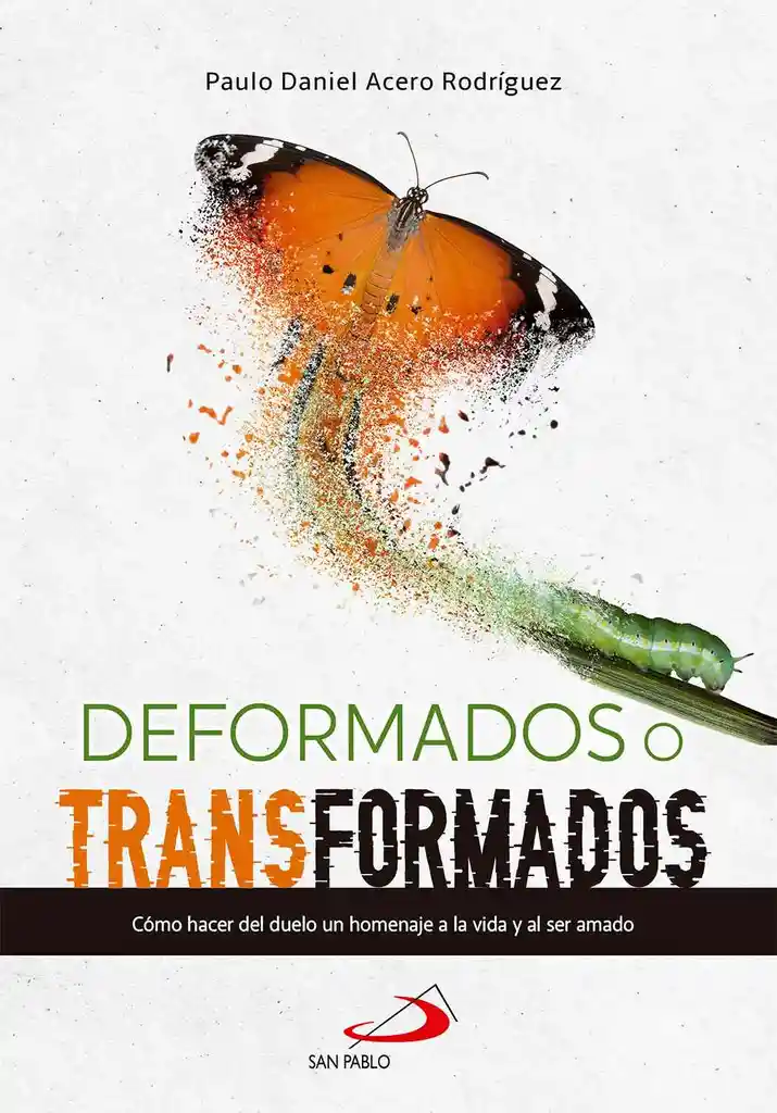 Deformados O Transformados