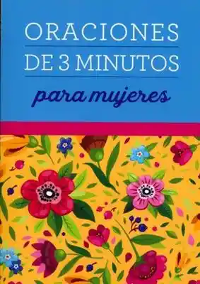 Devocional Oraciones De 3 Minutos Para Mujeres