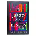 Libro: El Juego De Los Deseos | Meg Shaffer | Nuevo Y Original