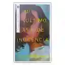 Libro: Mi Último Año De Inocencia | Daisy Alpert Florin | Nuevo Y Original