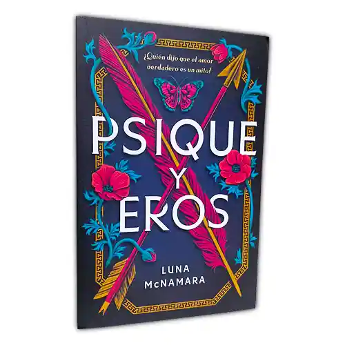 Libro: Psique Y Eros | Luna Mcnamara | Romance | Nuevo Y Original