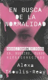 En Busca De La Normalidad