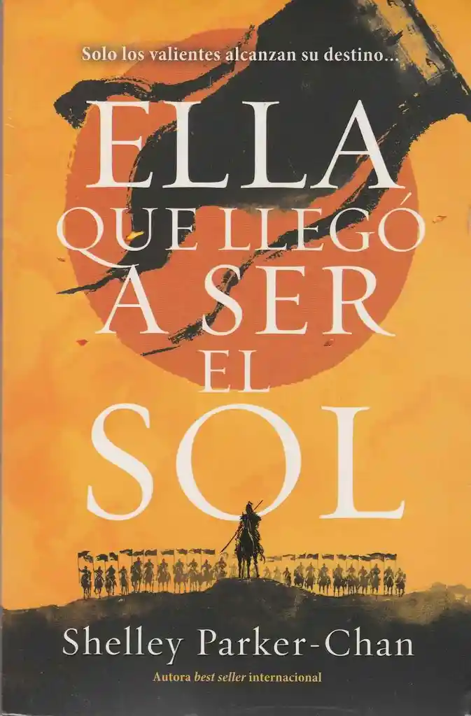 Ella Que Llego A Ser El Sol