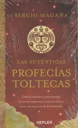 Las Auténticas Profecías Toltecas