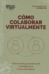 Cómo Colaborar Virtualmente (virtual Collaboration Spanish Edition)