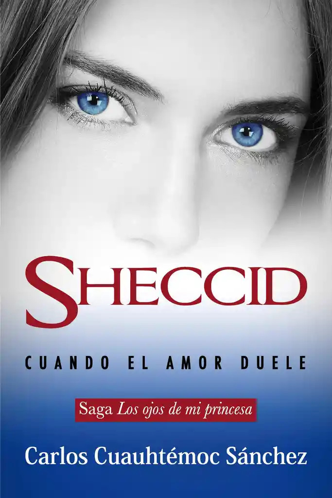 Sheccid. Cuando El Amor Duele. Bolsillo