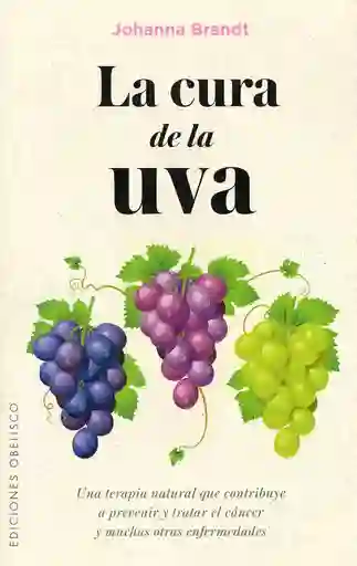 La Cura De La Uva